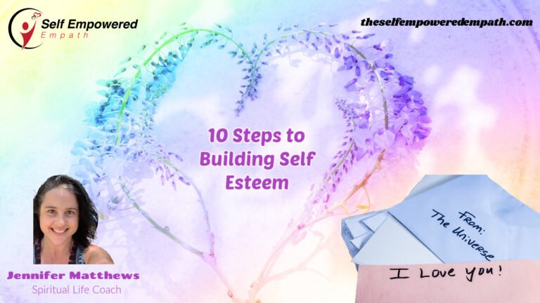 10 Steps to Building Self Esteem