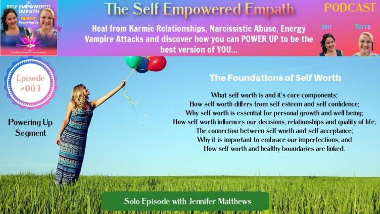 The Foundations of Self Worth