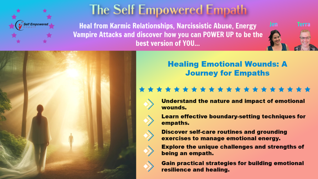 healing emotional wounds : a journey for empaths