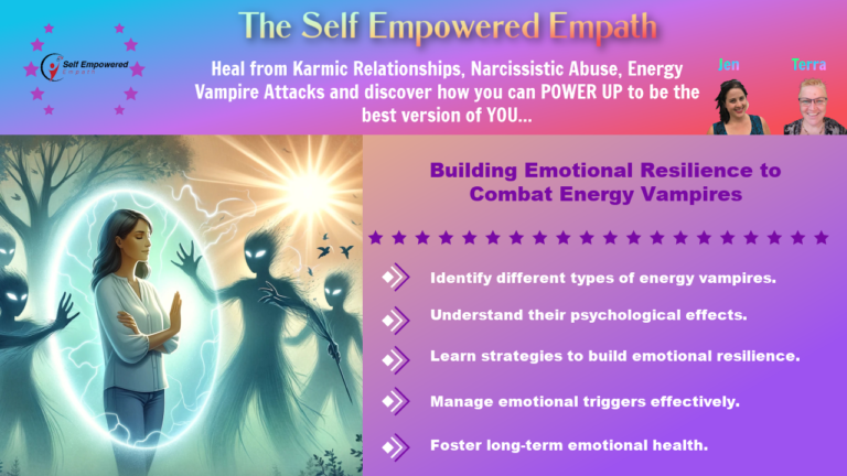 Building Emotional Resilience to Combat Energy Vampires